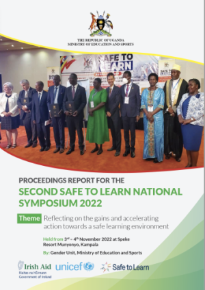 PROCEEDINGS REPORT FOR THE SECOND SAFE TO LEARN NATIONAL SYMPOSIUM 2022